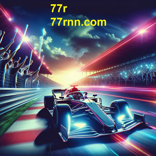 Explorando a Emoção das Corridas na 77r